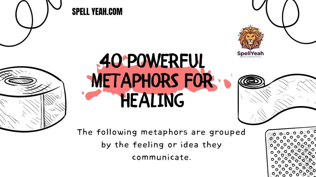 40 Powerful Metaphors for Healing