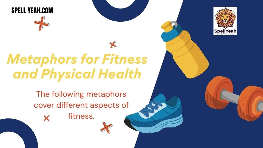 Metaphors for Fitness and Physical Health