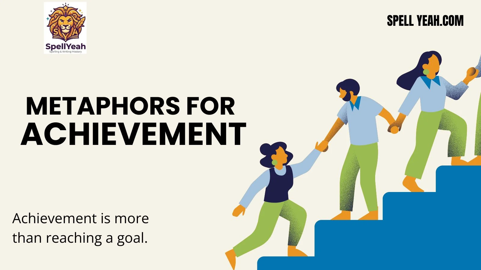 Metaphors for Achievement