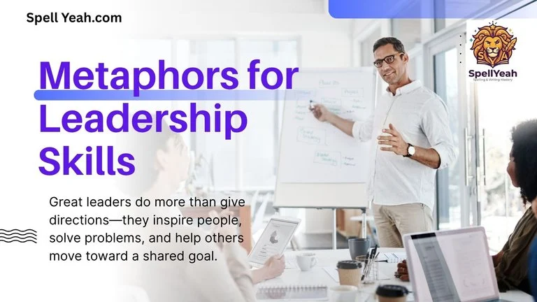 Metaphors for Leadership Skills