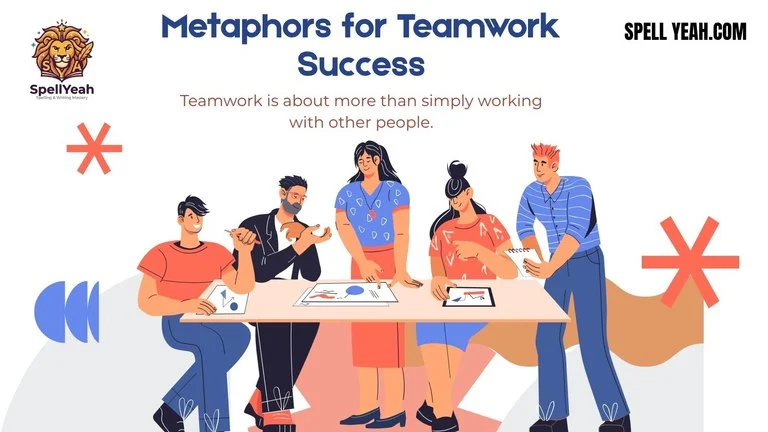 Metaphors for Teamwork Success