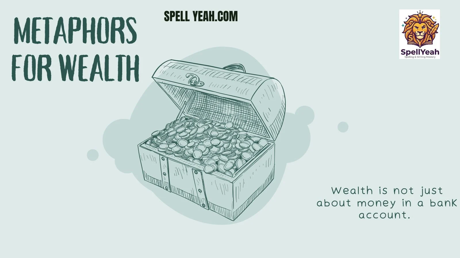 Metaphors for Wealth