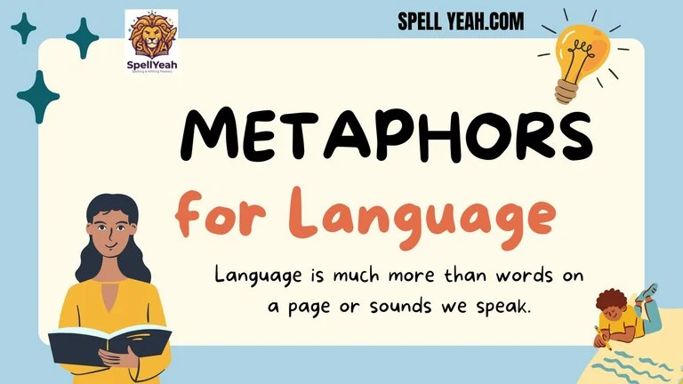 Powerful Metaphors for Language Meaning Examples and How to Use Them