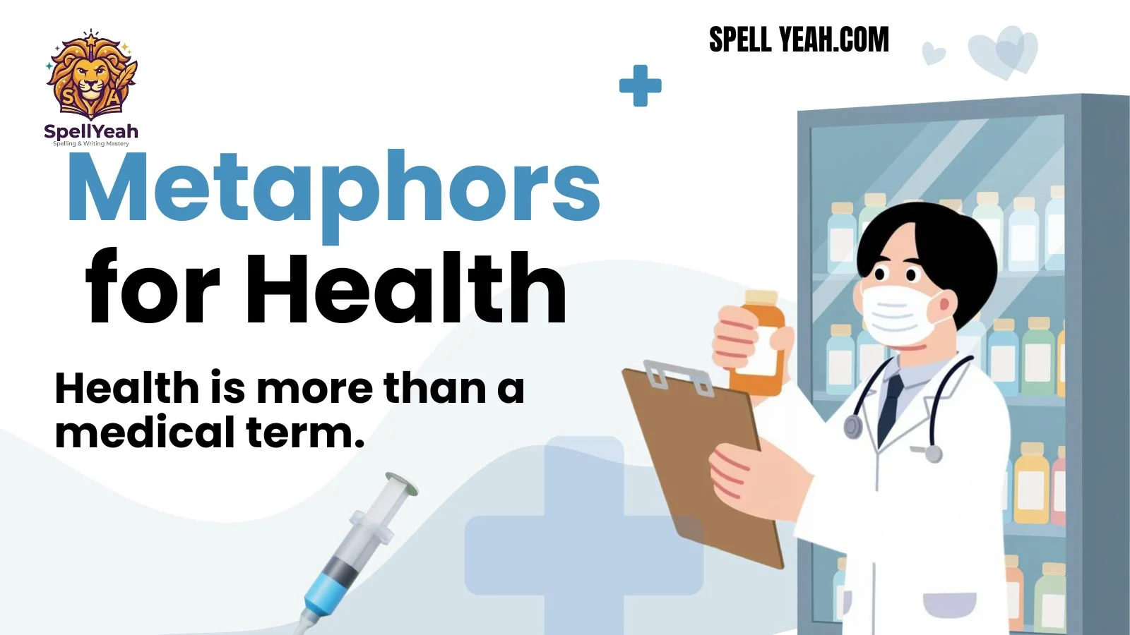 Metaphors for Health